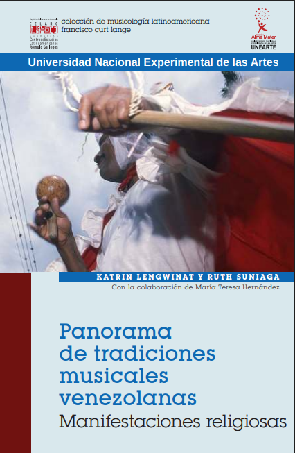 Panorama de Tradiciones Musicales de Venezuela. Tomo Manifestaciones Religiosas