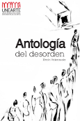 Antologia del Desorden